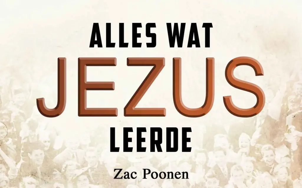 Alles wat Jezus leerde